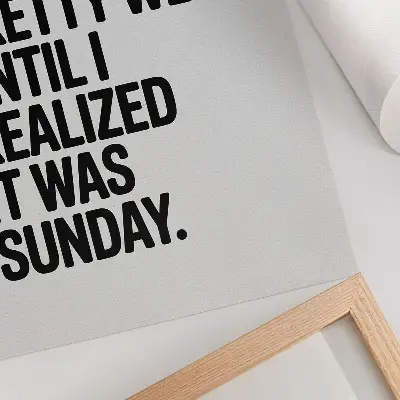 Impression sur toile typographie à contraste élevé avec message humoristique