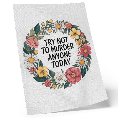 Affiche décorative Une couronne de fleurs avec une inscription amusante