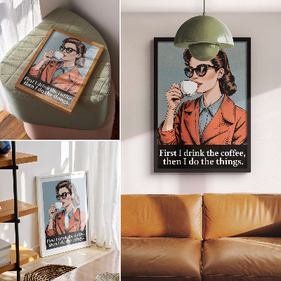 Impression sur toile Femme rétro avec du café, inscription motivante