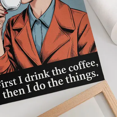 Impression sur toile femme rétro avec du café et inscription motivante