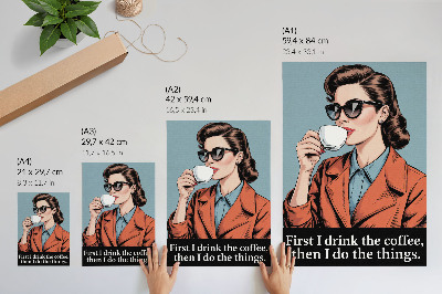 Impression sur toile Femme rétro avec du café, inscription motivante