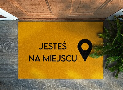 Tapis d'entrée Jesteś na miejscu